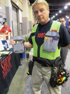 The Shop Pockets vest caught my eye before I even entered the exhibition hall. I saw the inventor wearing it and thought he was a maintenance tech for the convention center (I was close; he’s an HVAC contractor). The vest can be used with a series of removable accessories and although it doesn’t have a belt, it can be used with any tool pouch that will fit on a belt. For a complete description and additional photos, see An 
Unusual Customizable Tool Vest.